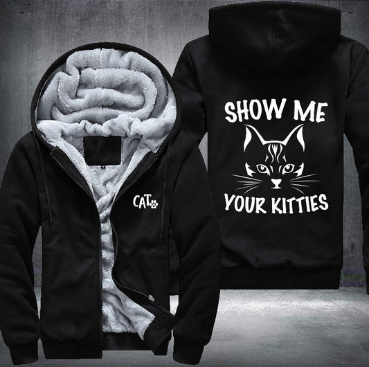 SHOW ME YOUR KITTIES Fleece Jacket