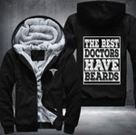 The best doctor have beards Fleece Jacket