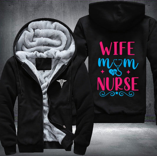 Wife Mom Nurse Fleece Jacket