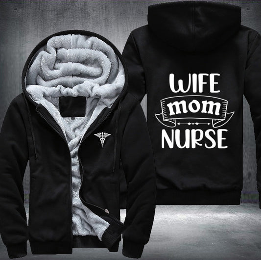 Wife mom nurse Fleece Jacket