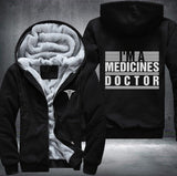I'm medicines doctor Fleece Jacket