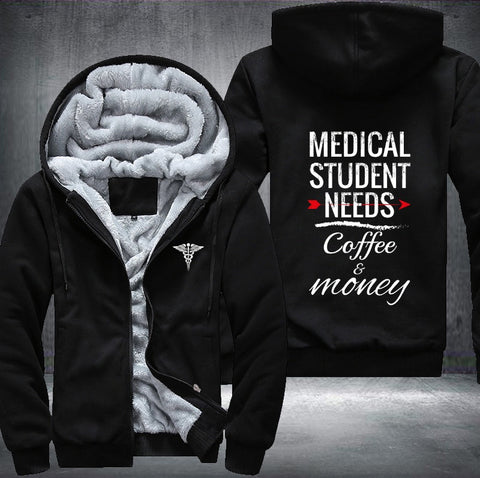 Medical student needs coffee and money Fleece Jacket