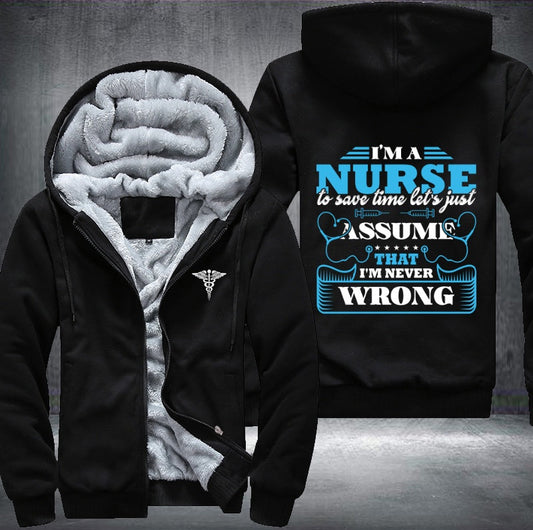 Nurse Never Wrong Fleece Jacket