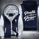Faith over fear Fleece Jacket
