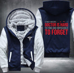 A truly amazing doctor is hard Fleece Jacket