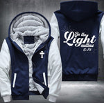 Be the light matthew 5:14 Fleece Jacket