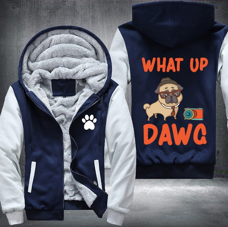 What up DAWG Fleece Jacket