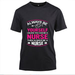 Be A Nurse T-shirt