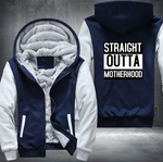 Straight Outta Motherhood Jacket