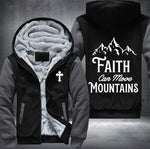 Faith can move mountains Fleece Jacket