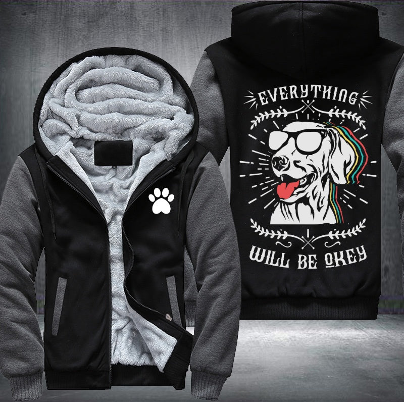 Dog everything will be okey Fleece Jacket