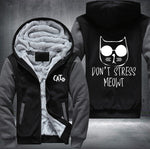 DON'T STRESS MEOW Fleece Jacket