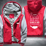 Real Girls Go Fishing Fleece Jacket