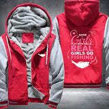 Real Girls Go Fishing Fleece Jacket