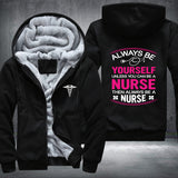 Be A Nurse Fleece Jacket