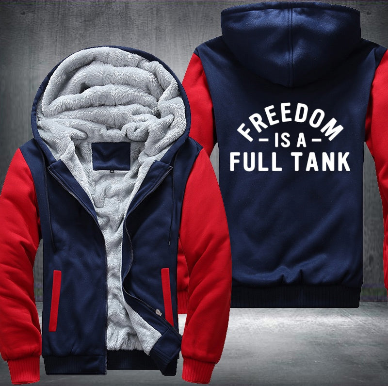 Freedom is a full tank Fleece Jacket