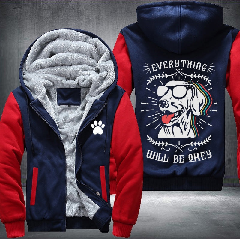 Dog everything will be okey Fleece Jacket