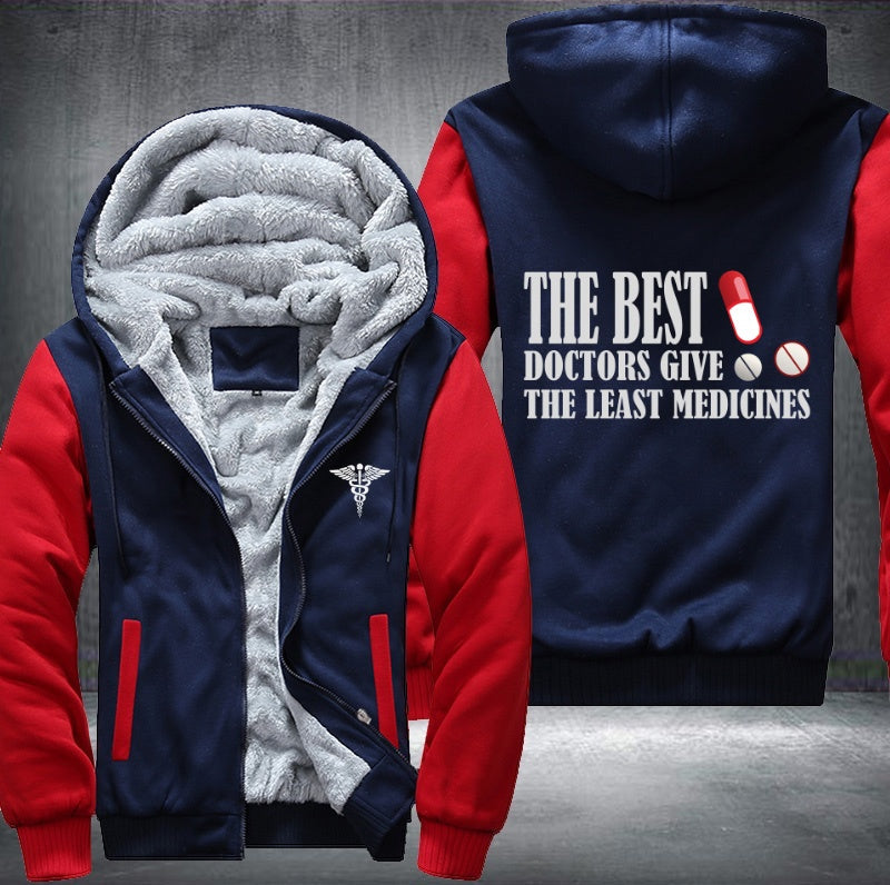 The best doctors give he least medicines Fleece Jacket