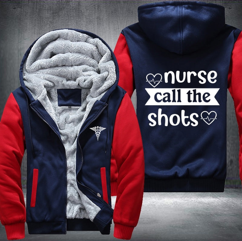 Nurse call the shots Fleece Jacket