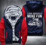 Less wheels more fun Fleece Jacket