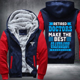 Retired doctors make the best granddaddy Fleece Jacket
