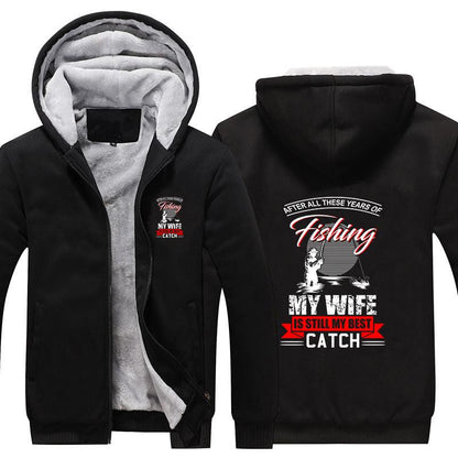 My Wife Is Still My Best Catch Hoodie