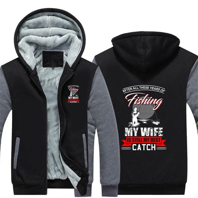 My Wife Is Still My Best Catch Hoodie