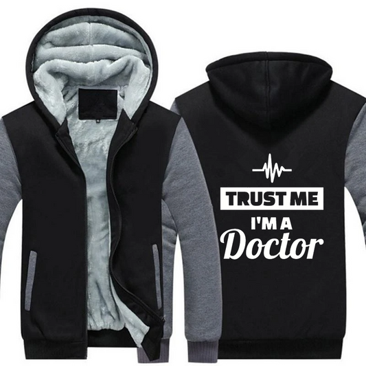 I'm A Doctor Fleece Hoodie