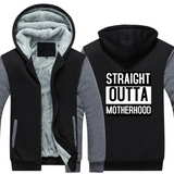 Straight Outta Motherhood Jacket