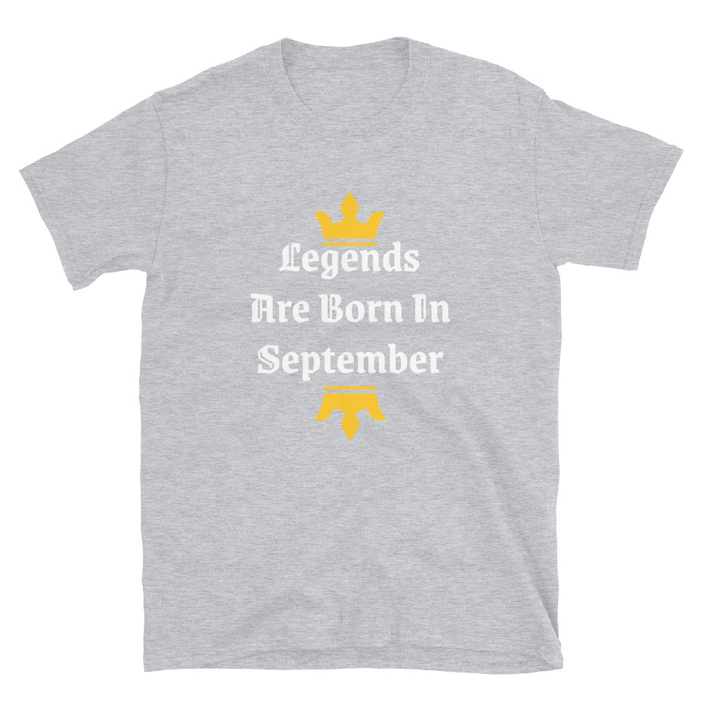 Legends Are Born In September T-Shirt